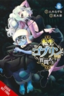 So What's Wrong with Getting Reborn as a Goblin?, Vol. 6 - Book