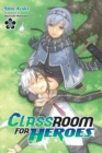 Classroom for Heroes, Vol. 2 - Book