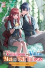 If the Villainess and Villain Met and Fell in Love, Vol. 2 (Light Novel) - Book