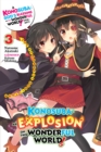 Konosuba: An Explosion on This Wonderful World!, Vol. 3 (light novel) - Book