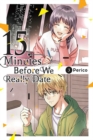 15 Minutes Before We Really Date, Vol. 3 - Book