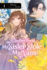 In Another World, My Sister Stole My Name, Vol. 1 - Book