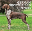 GERMAN SHORTHAIRED POINTERS 2022 SQUARE - Book
