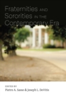 Fraternities and Sororities in the Contemporary Era : A Pendulum of Tolerance - Book