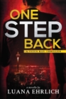 One Step Back : A Titus Ray Thriller - Book