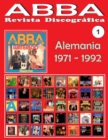 ABBA - Revista Discografica N Degrees 1 - Alemania (1971 - 1992) : Discografia editada por Polydor - Guia a Todo Color. - Book