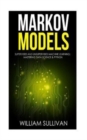 Markov Models Supervised and Unsupervised Machine Learning : Mastering Data Science & Python - Book
