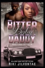 Bitter Baby Daddy : When A Loser Can't Let Go - Book