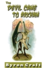 The Devil Came to Arkham - Book