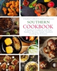 Southern Cookbook : A Southern Cookbook with Easy Southern Recipes: Simple Southern Cooking for Everyone; A Southern Cookbook for Southern Food Lovers - Book