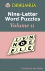 Chihuahua Nine-Letter Word Puzzles Volume 11 - Book