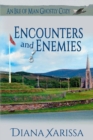 Encounters and Enemies - Book