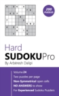 Hard Sudoku Pro : Book for Experienced Puzzlers (200 puzzles) Vol. 24 - Book