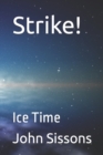 Strike! : Ice Time - Book