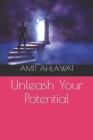 Unleash Your Potential - Book