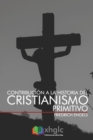 Contribucion a la historia del cristianismo primitivo - Book
