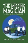 The Missing Magician : A 1930s Mystery Thriller - Book