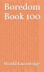 Boredom Book 100 - Book