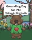 Groundhog Day for Phil - Book