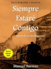 Siempre Estare Contigo : Historia de una familia Espanola - Book
