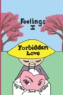 Feelings I : Forbidden Love - Book