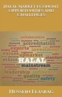 Halal Market Economy : Opportunities and Challenges - Book