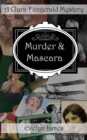 Murder and Mascara : A Clara Fitzgerald Mystery - Book