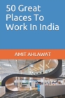 50 Great Places To Work In India - Book