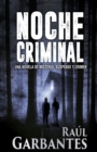 Noche Criminal - Book