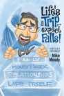 Life's a Trip...Expect Falls! - Book