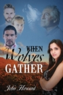 When Wolves Gather - Book