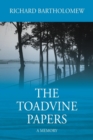 The Toadvine Papers : A Memory - Book