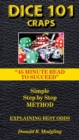 Dice 101 Craps : 45 Minute Read to Succeed - Book