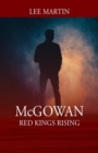 McGowan : Red Kings Rising - Book