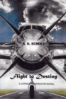 Flight to Destiny : A Conner Pennington Novel - Book