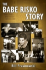 The Babe Risko Story - Book