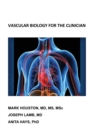 Vascular Biology for the Clinician - Book
