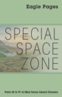 Special Space Zone : Parts III & IV of the Mini Series Island Dreams - Book