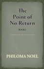 The Point Of No Return : Book I - Book