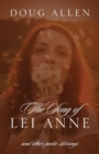 The Song of Lei Anne and Other Poetic Stirrings - Book