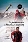 Reflections on Mountaineering : Third Edition: A Journey Through Life as Experienced in the Mountains - Book