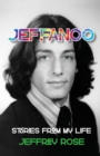 Jeffanoo : Stories from My Life - Book