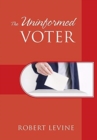 The Uninformed Voter - Book