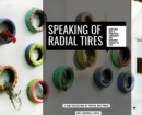 Speaking of Radial Tires : Sorting Out a Purpose Through the Random Chaos of Life - Book