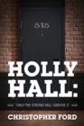 Holly Hall : "Only the Strong Will Survive 2" - Book
