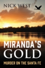 Miranda's Gold : Murder on the Santa Fe - Book