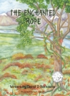 The Enchanted Rope - Book