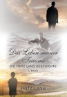 Das Leben meiner Traume : Die Fritz Lang Geschichte - Book
