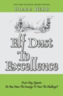 Elf Dust To Excellence - Book