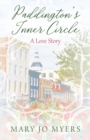 Paddington's Inner Circle : A Love Story - Book